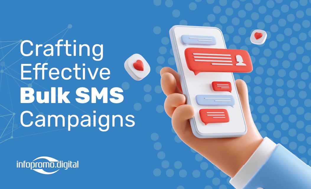 Effective Bulk SMS Campaigns