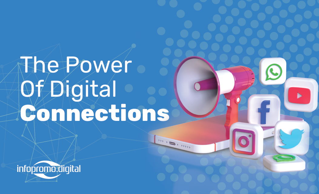 Power Of Digital Connections