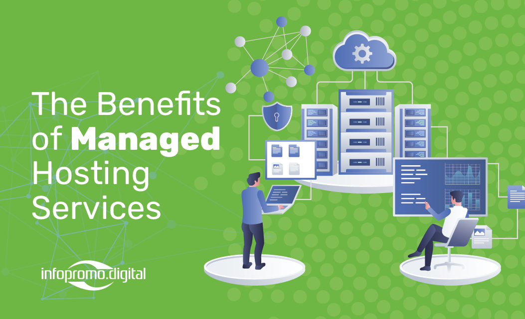 Benefits of Managed Hosting Services