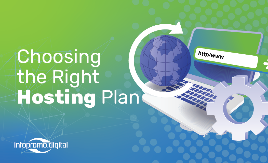 Choosing the Right web Hosting Plan