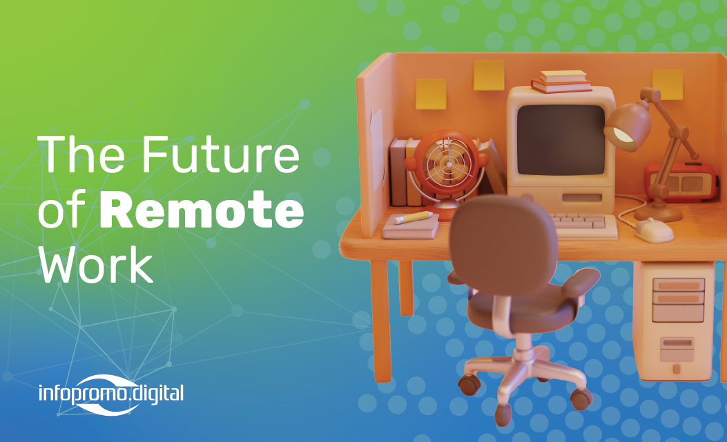 Future of Remote Work