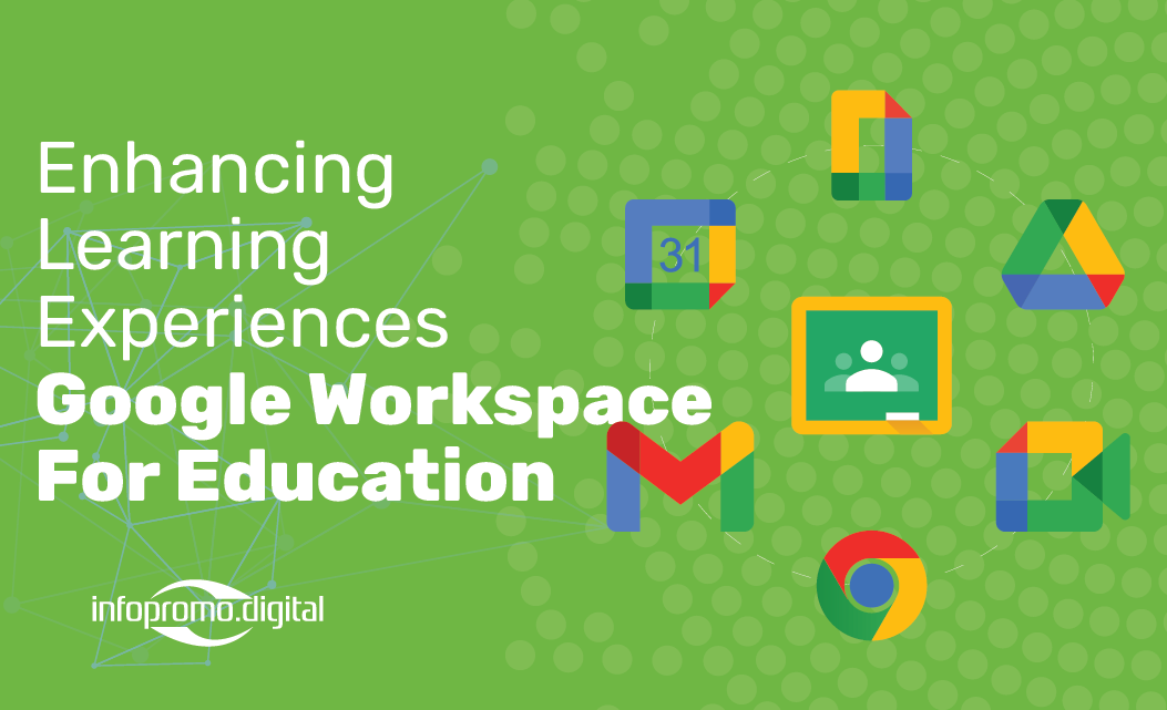 Learning Experiences - Google Workspace for education