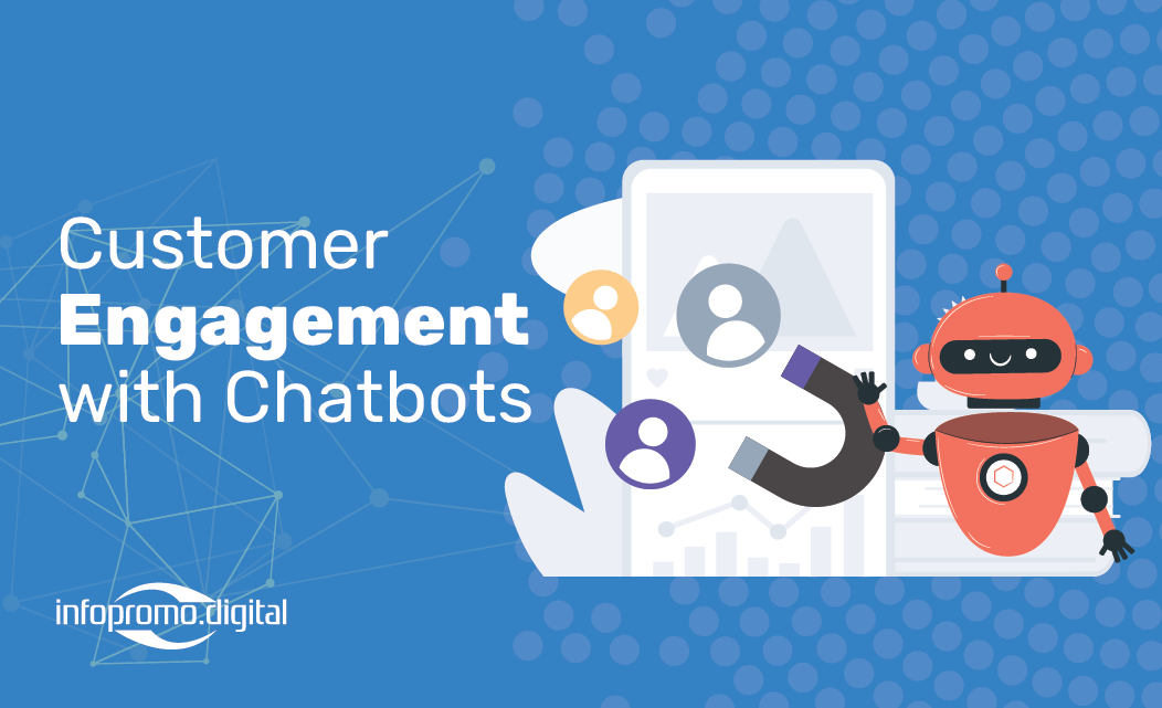 chatbots customer engagement