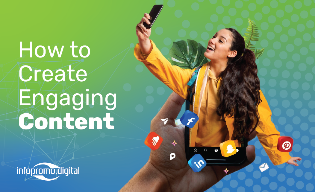 How to Create Engaging social media Content