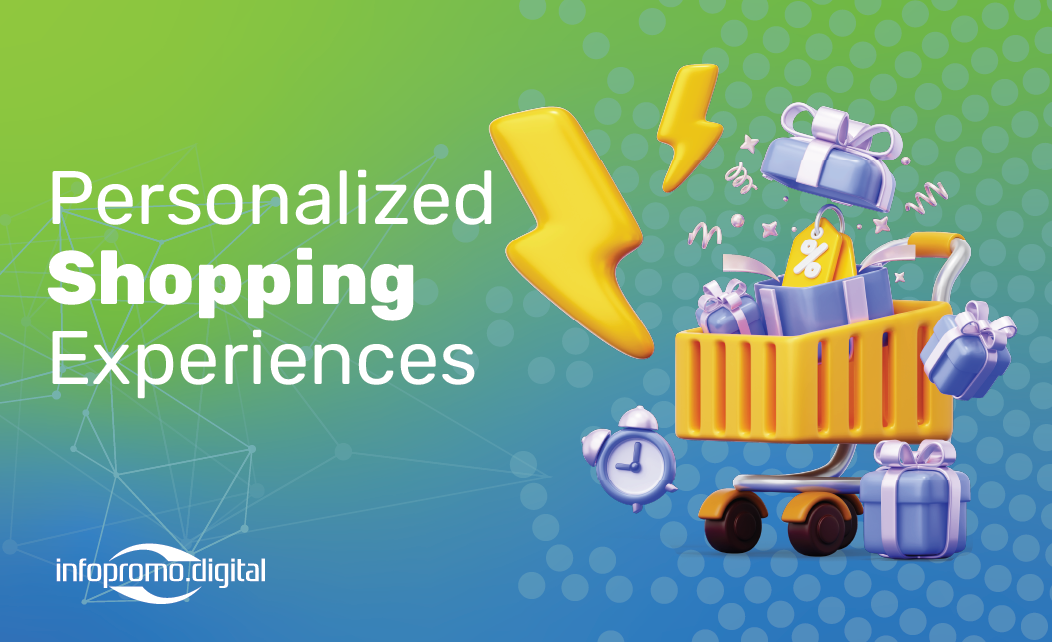 Retail Personalized Shopping Experiences