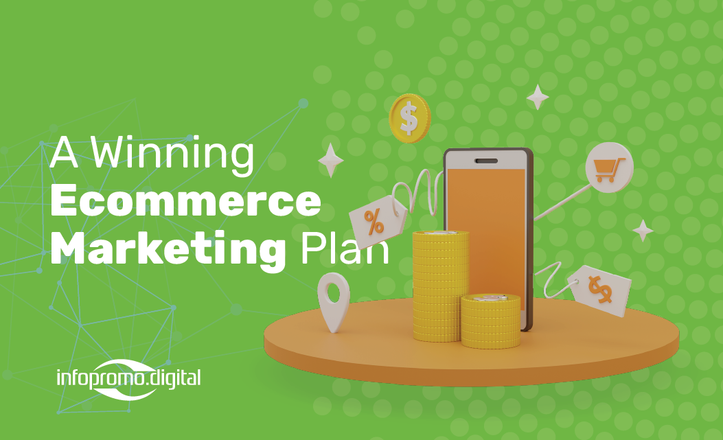 Winning Ecommerce Marketing Plan