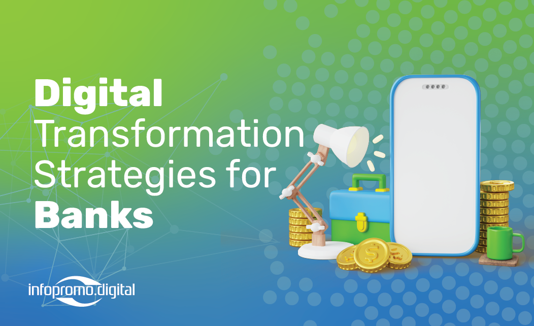 Digital Strategies in banking