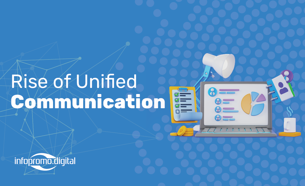 Rise of Unified Communication technology